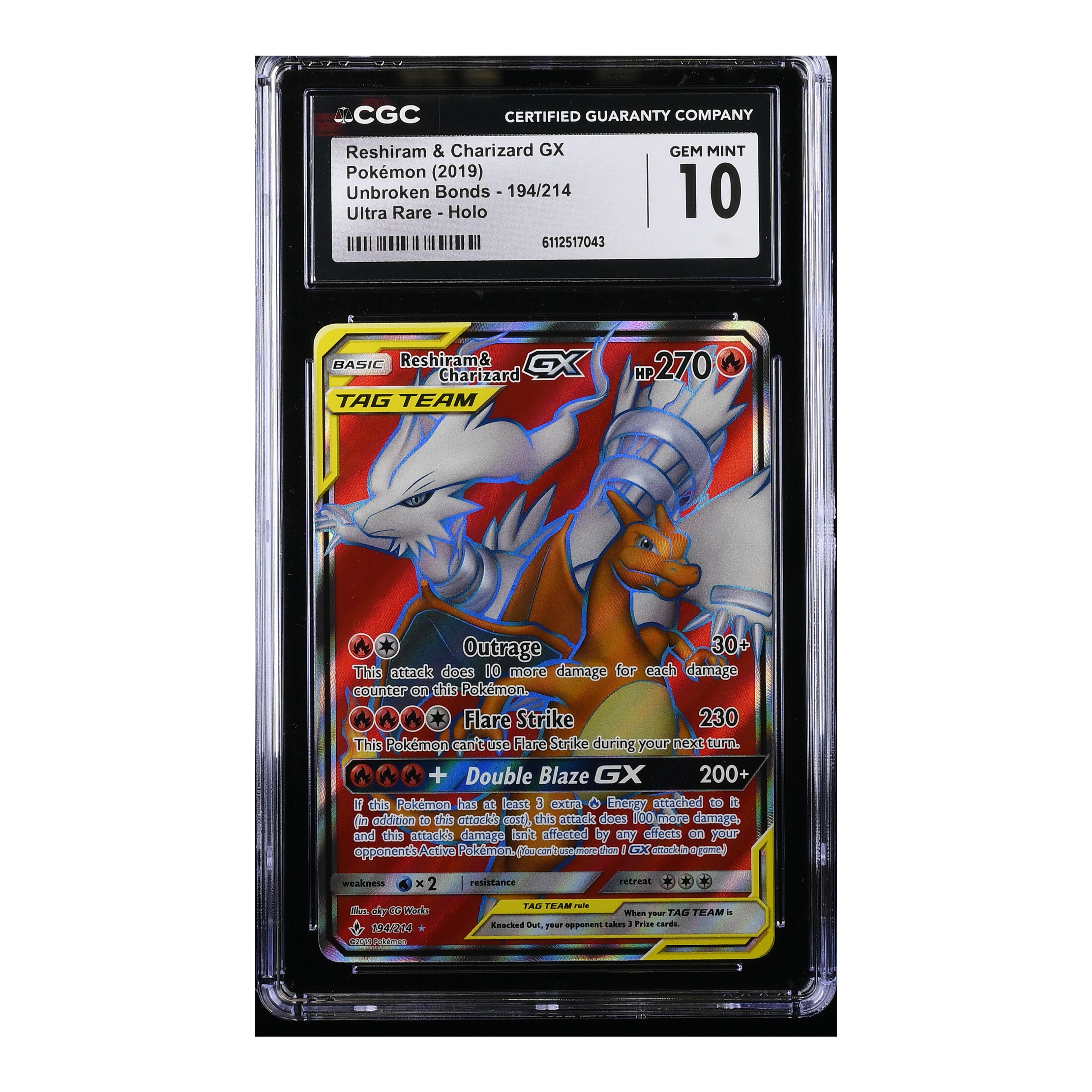 Reshiram & Charizard GX (2019) Unbroken Bonds - CGC 10